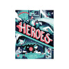 Heroes by Jonny Marx and Gerhard Van Wyk, available at Bobby Rabbit.