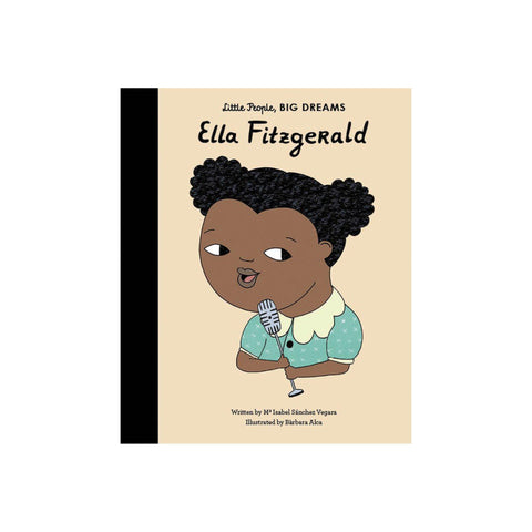 Little People, Big Dreams: Ella Fitzgerald, available at Bobby Rabbit.